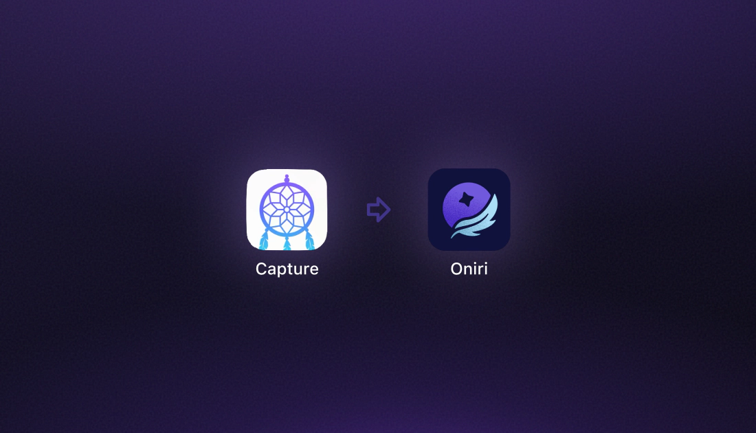 Capture Becomes Oniri